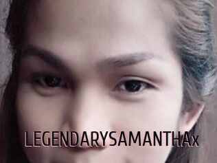 LEGENDARYSAMANTHAx
