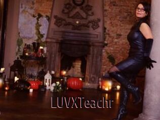 LUVXTeachr 1 film x