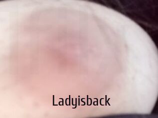 Ladyisback