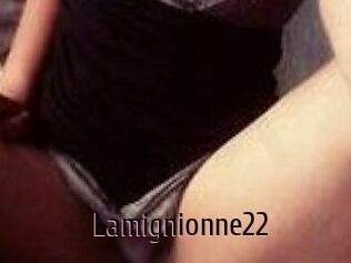 Lamignionne22