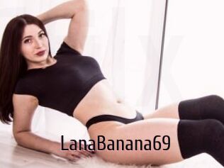 LanaBanana69