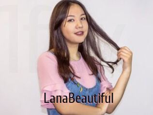 LanaBeautiful