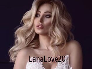 LanaLove20