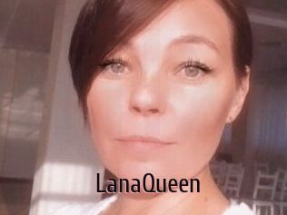 LanaQueen