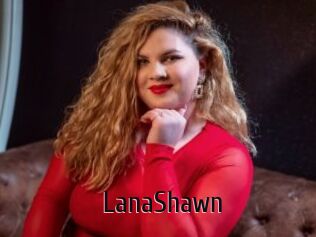 LanaShawn