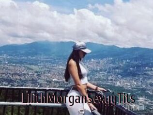 LilithMorganSexyyTits
