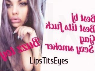 LipsTitsEyes