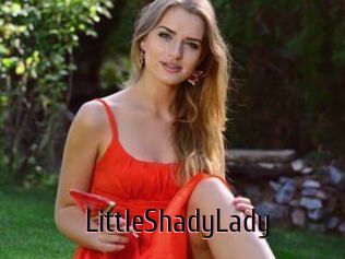 LittleShadyLady