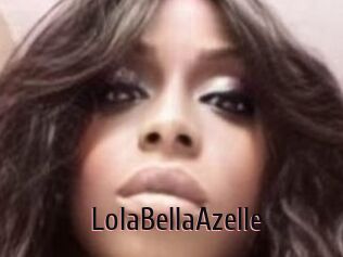 LolaBellaAzelle