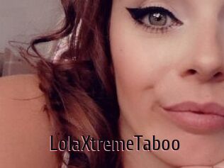 LolaXtremeTaboo