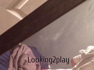Looking2play