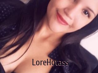 LoreHotass