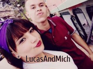 LucasAndMich