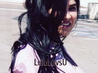 LuluLuvsU 1 film x