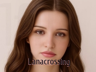 Lanacrossing