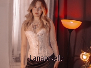 Lanaroselle