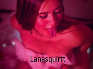 Lanasquirtt