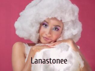 Lanastonee