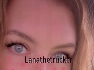 Lanathetrucker