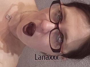 Lanaxxx