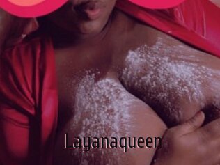 Layanaqueen