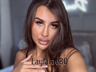 Laylarae80
