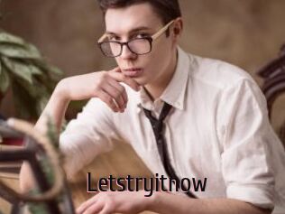 Letstryitnow