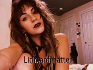 Lightandmatter