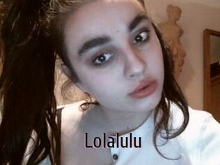 Lolalulu