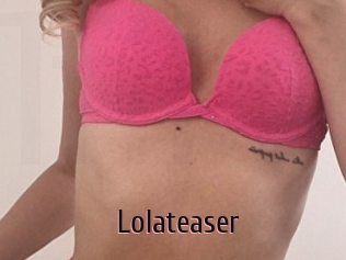 Lolateaser