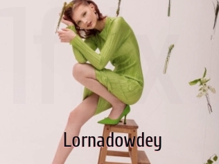 Lornadowdey