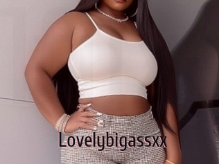 Lovelybigassxx
