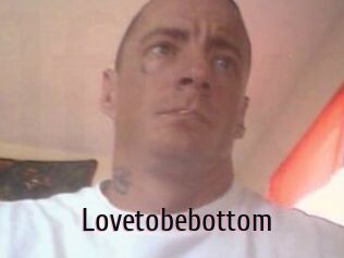 Lovetobebottom