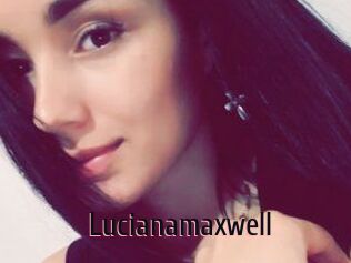 Lucianamaxwell