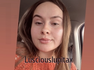 Lusciouslupitax