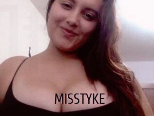 MISSTYKE