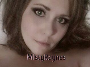 MIstyRaynes