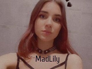 MadLily