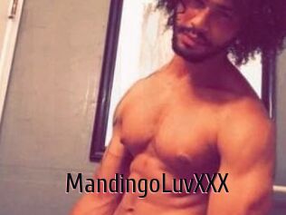 MandingoLuvXXX