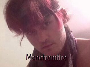 Manefromfire 1 film x