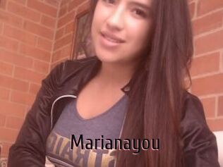 Marianayou