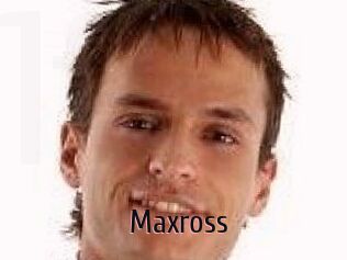 Maxross