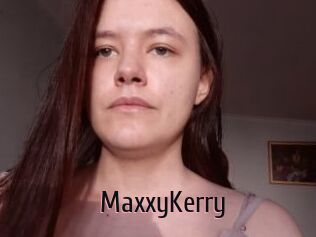 MaxxyKerry