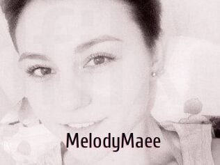 MelodyMaee