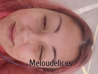 Meloudelices
