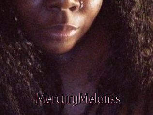 MercuryMelonss