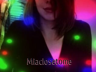 Miaclosetome