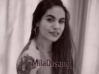 MilaDusang