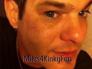 Miles4KinkyFun