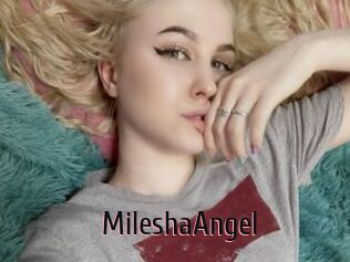 MileshaAngel